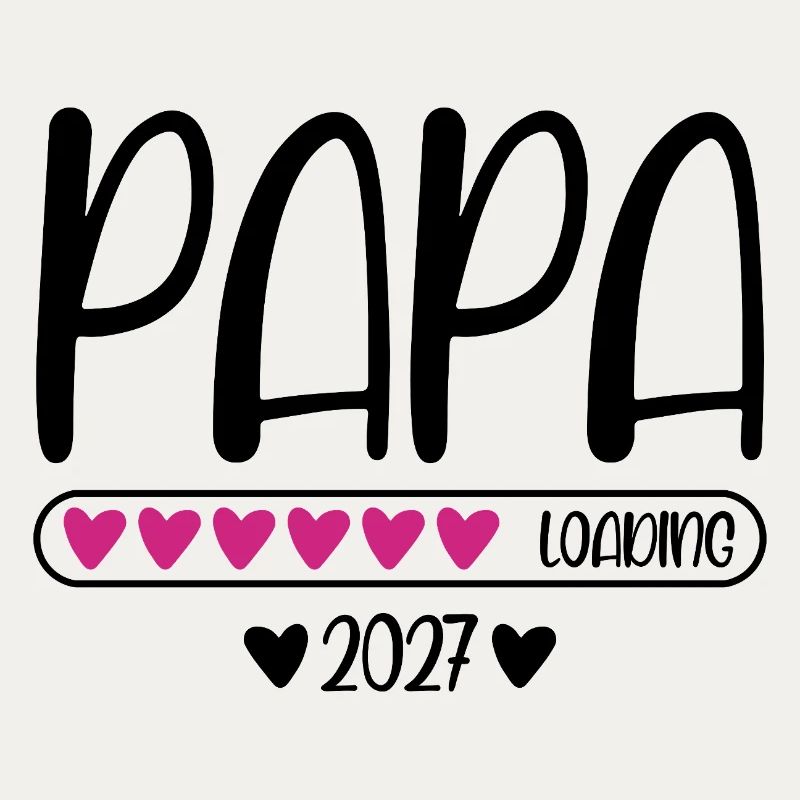 Dad 2027 loading with heart loading bar