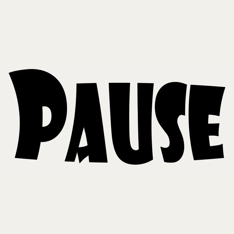 Pause