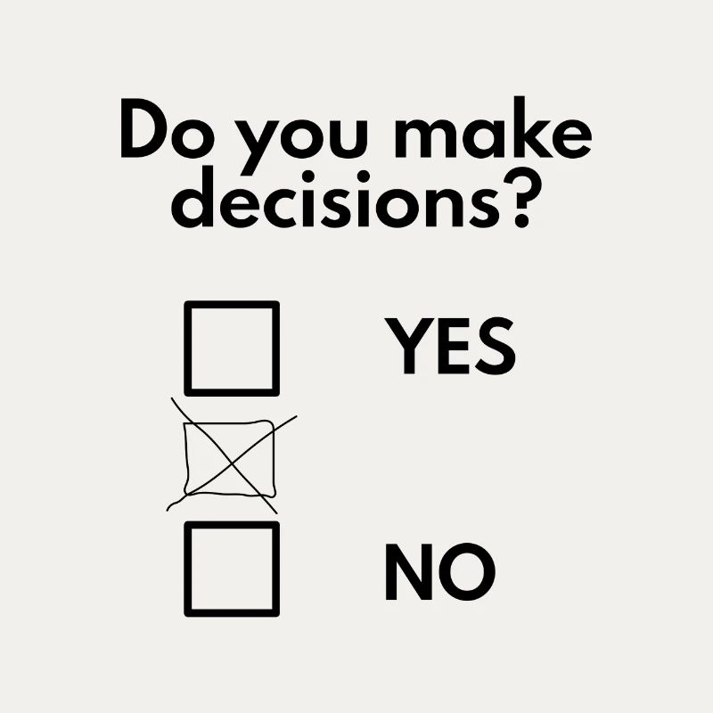 Make decisions