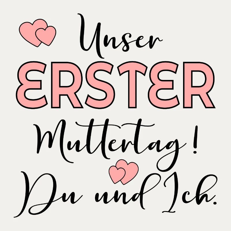 ERSTER MUTTERTAG BABY MAMA