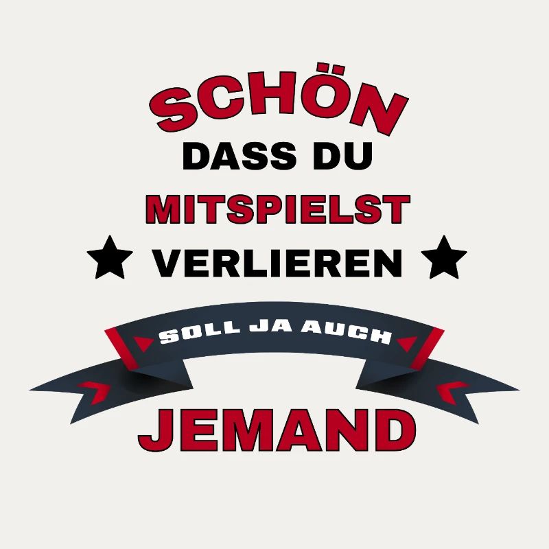 Lustiges Spruchdesign 