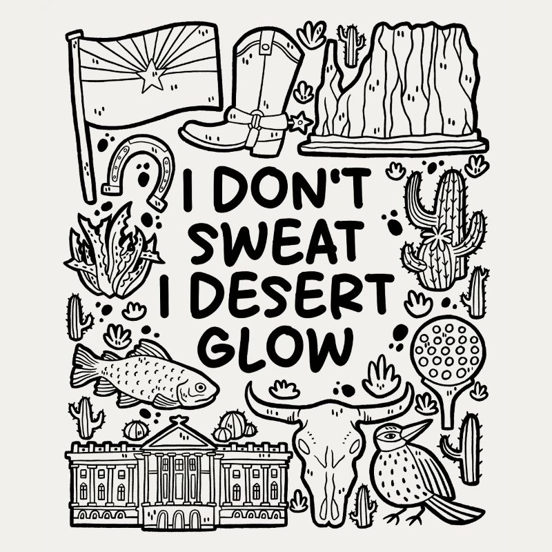 I Don't Sweat – I Desert Glow