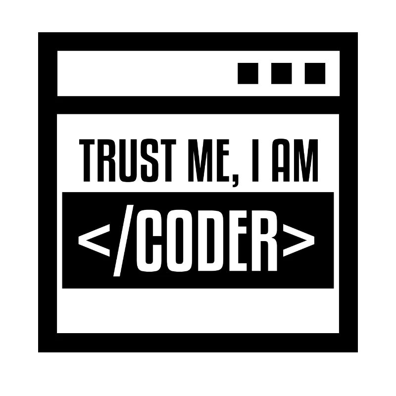 TRUST ME I AM CODER BLACK