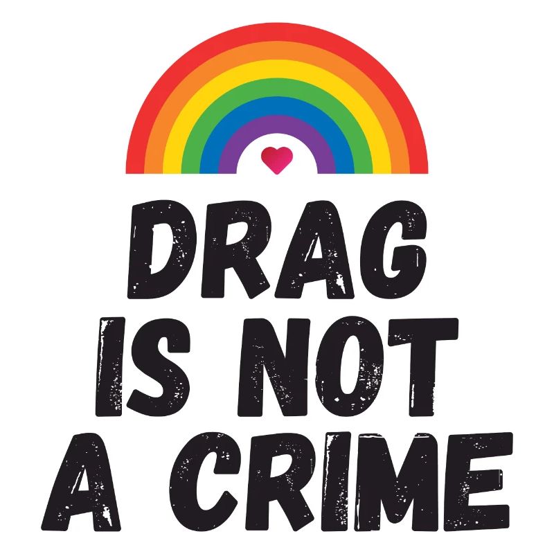Drag ist kein Verbrechen