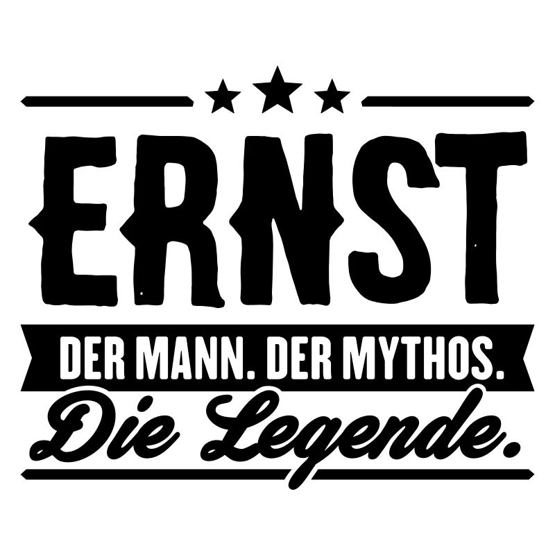 Man Myth Legend Ernst