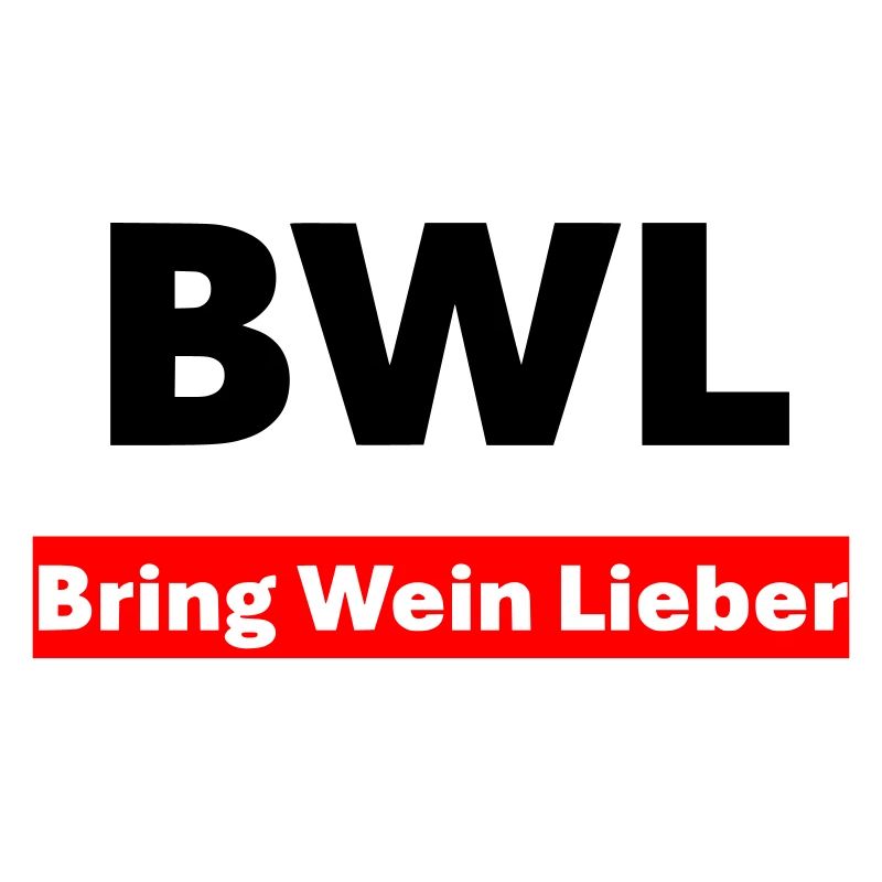 BWL Bring Wein Lieber