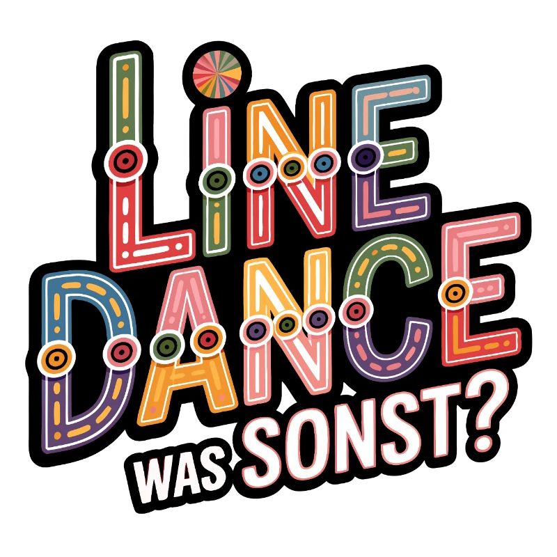 Line Dance Was Sonst?