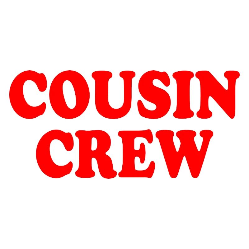 Cousin crew