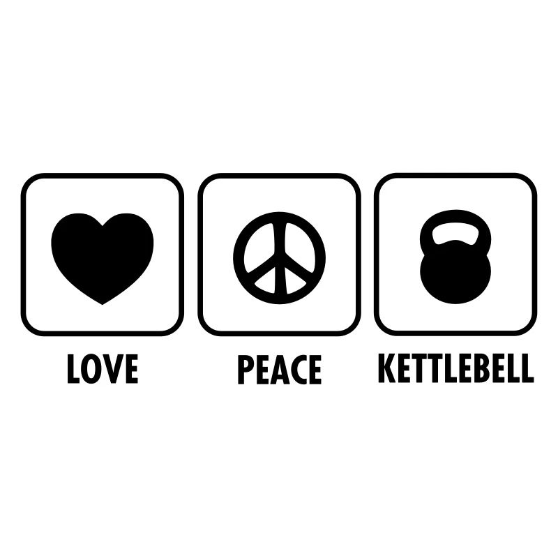Love, Peace, Kettlebell
