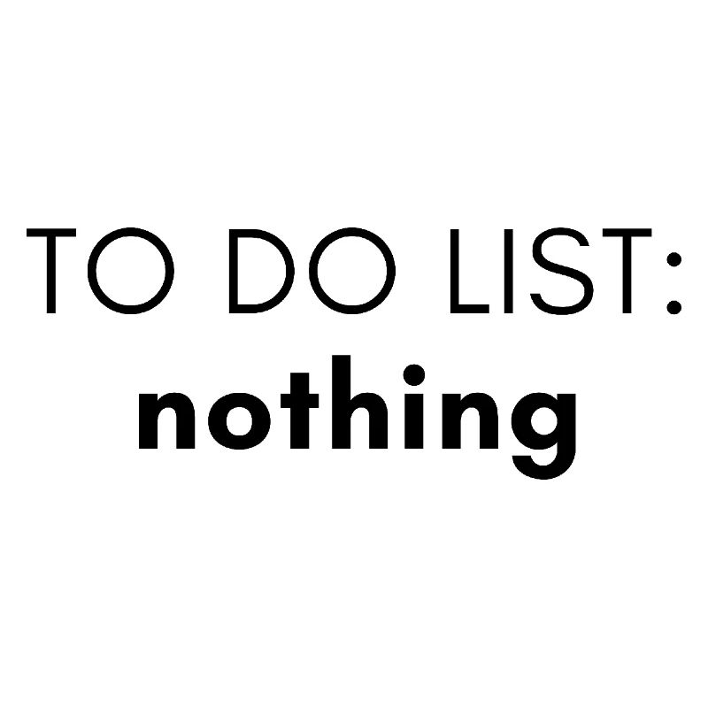 Liste de choses à faire - Rien