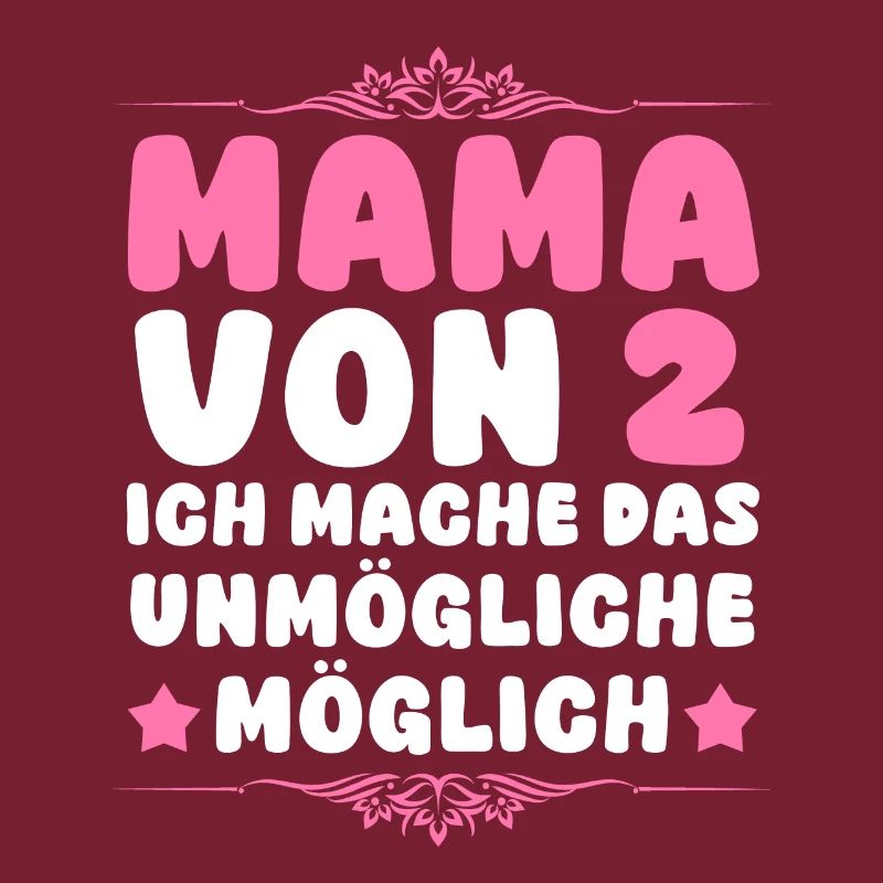 Mama Von 2 Kindern