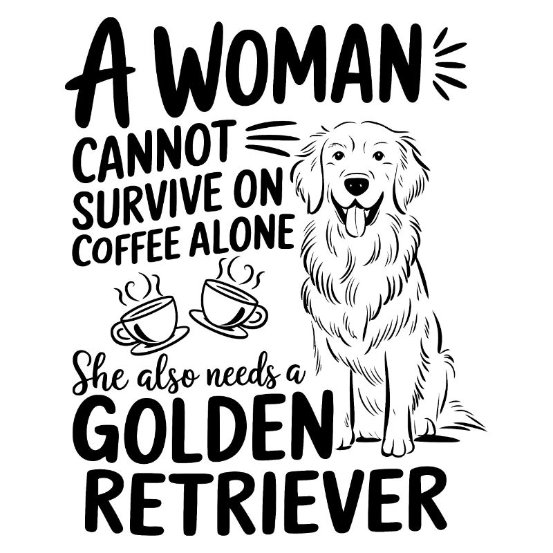 Woman Cannot Survive She Needs A Golden Retriever