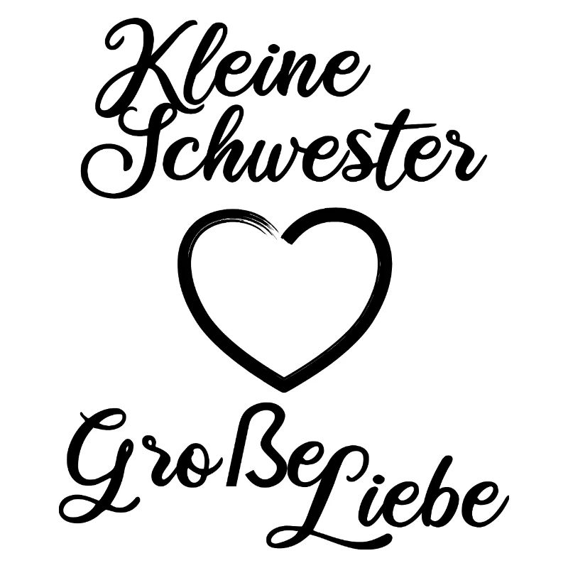 Kleine Schwester Große Liebe