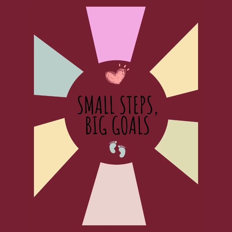 Small Steps Big Goals