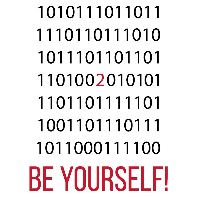 2 Be Yourself!