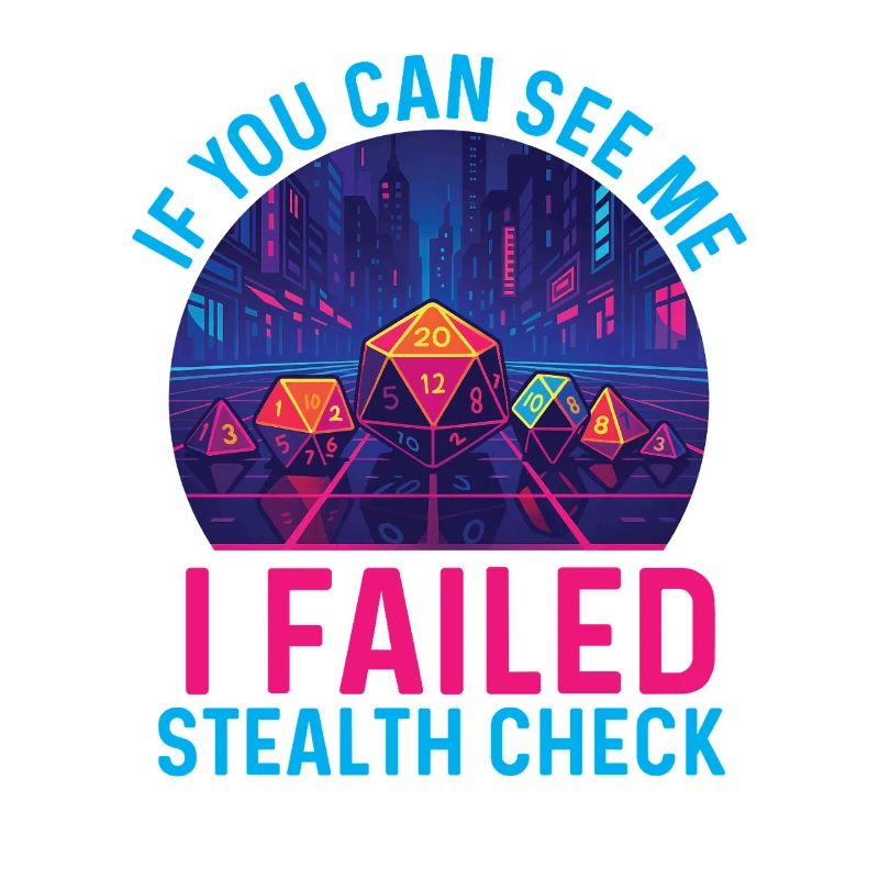 Échec Stealth Check Drôle RPG Joueur de table