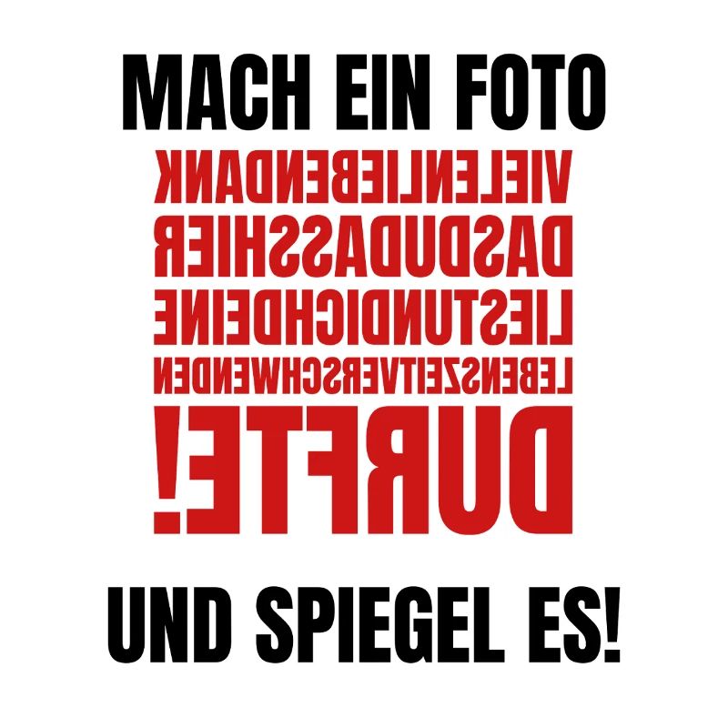 Take a Photo - Mirrored Text