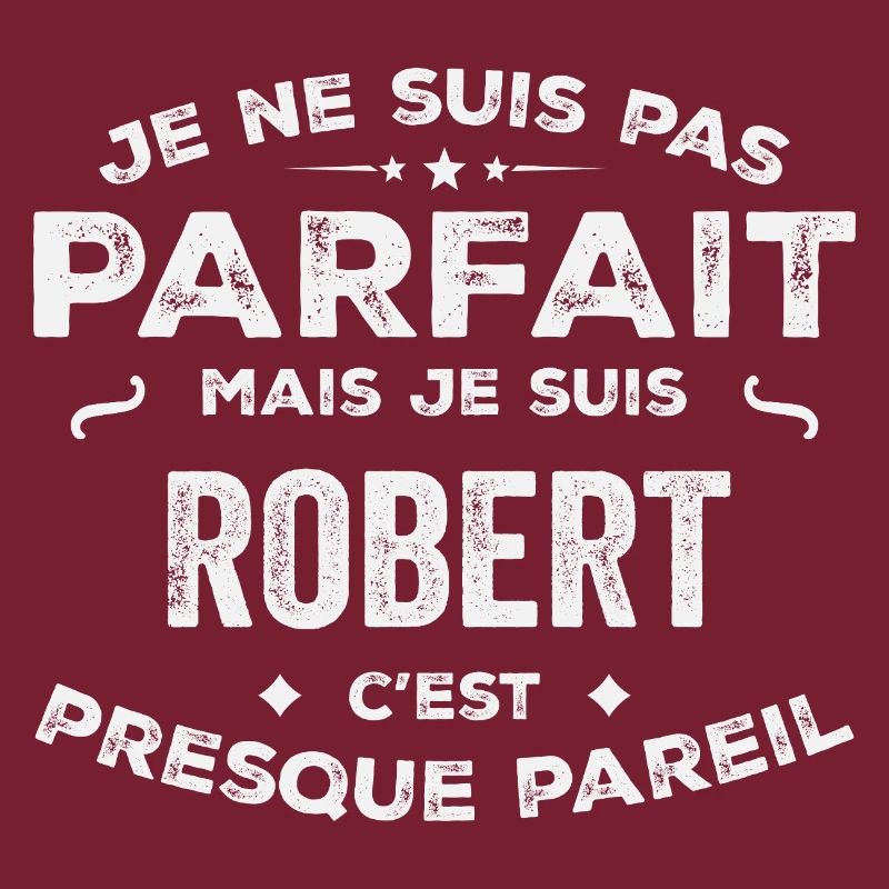 Robert Ein Vorname, eine Geschichte, eine Persönlichkeit