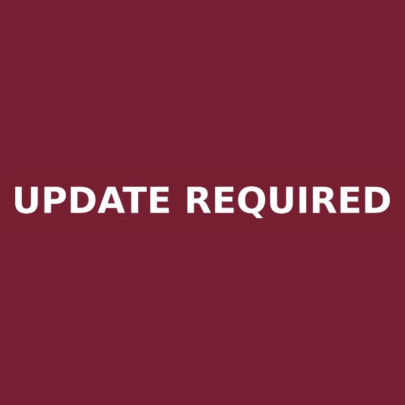 UPDATE REQUIRED