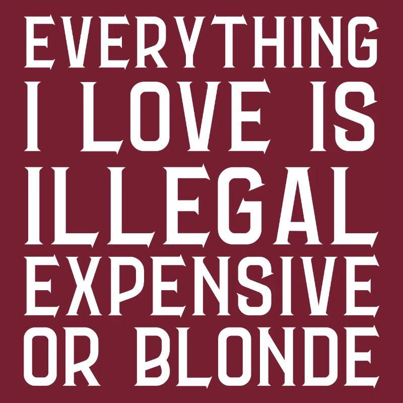 Alles, was ich liebe, ist illegal Lieber oder blond (Rücken)