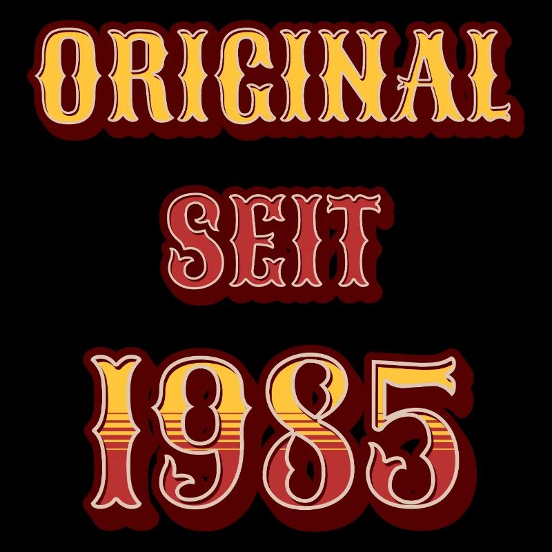 ORIGINAL DEPUIS 1985