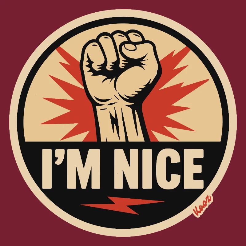 I’m Nice Fäuste-Statement