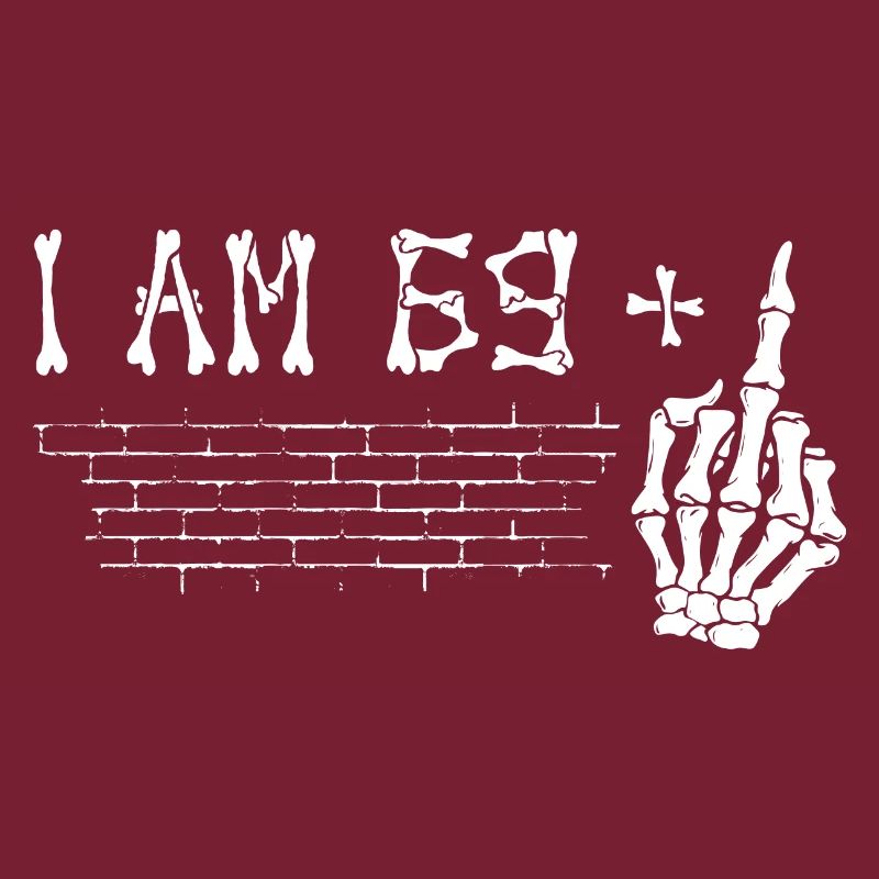 Ich bin 69 plus Mittelfinger - 70. Geburtstag
