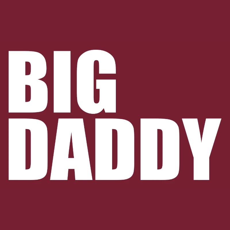 Big daddy