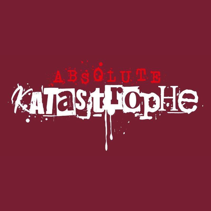 Absolute Katastrophe