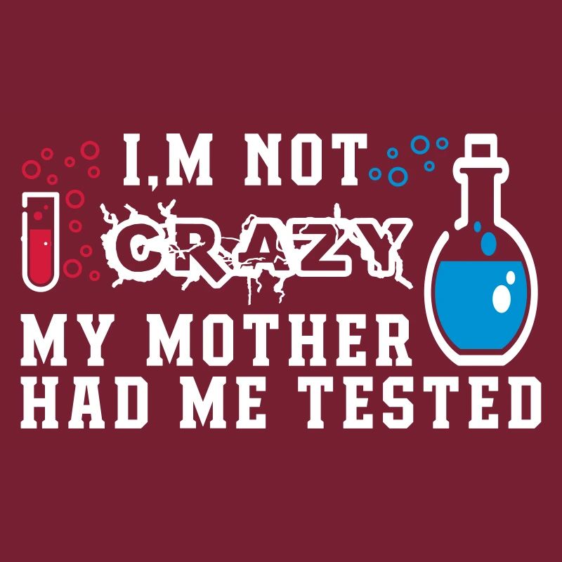 I'M NOT CRAZY