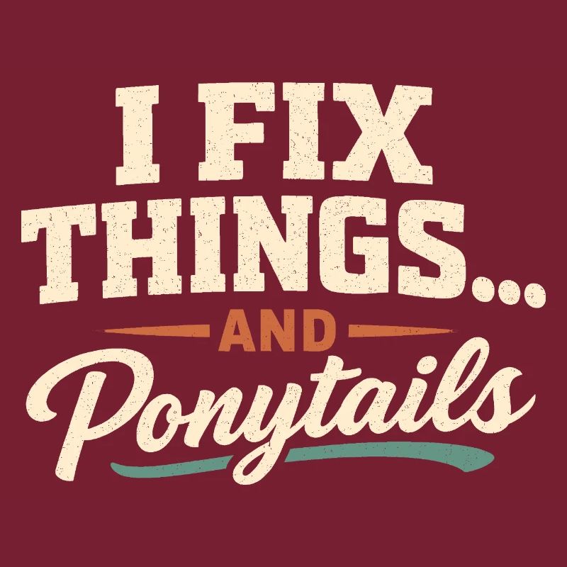 I repair everything, including ponytails | Dad