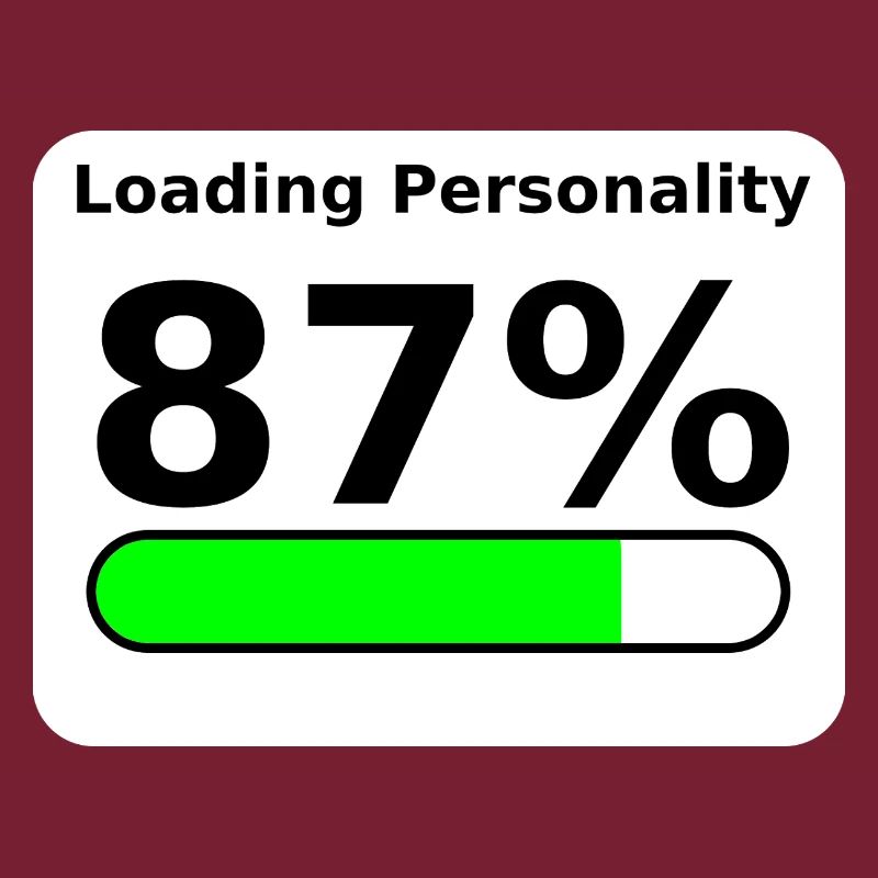 Loading Personality 87% – Nerdy Statement Tee