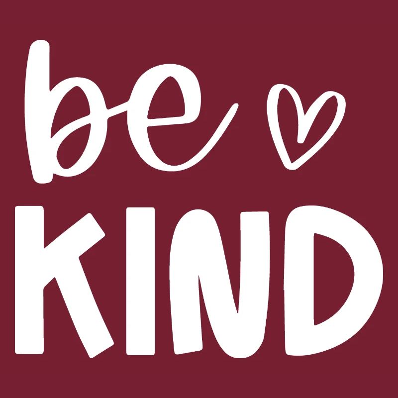Be Kind Conception de message positif