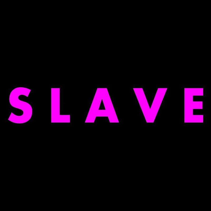 Slave