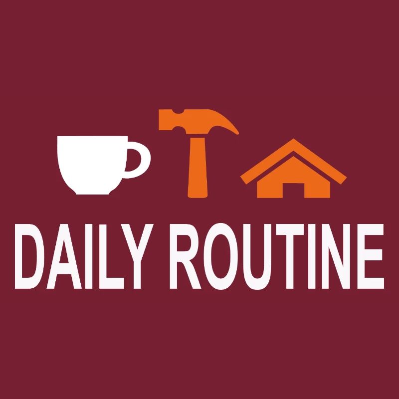 Daily Routine, Daily Routine, Work Can Wait