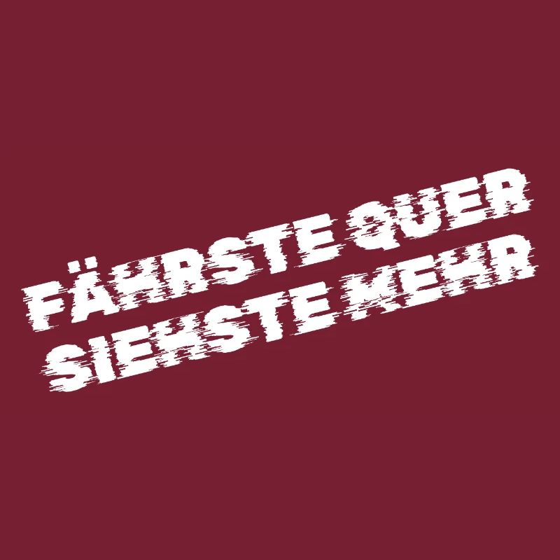Fährste quer, siehste mehr – Drift & Tuning Spruch