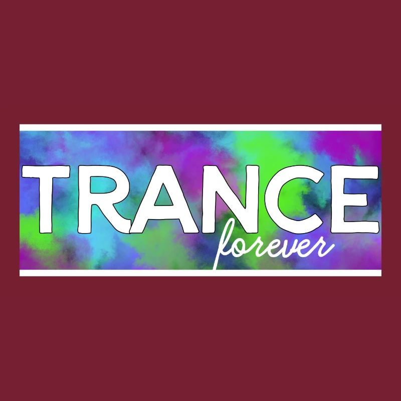 Trance forever