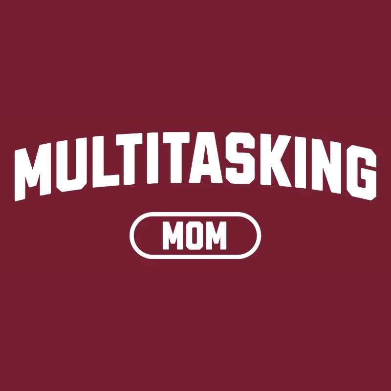 Multitasking Mom