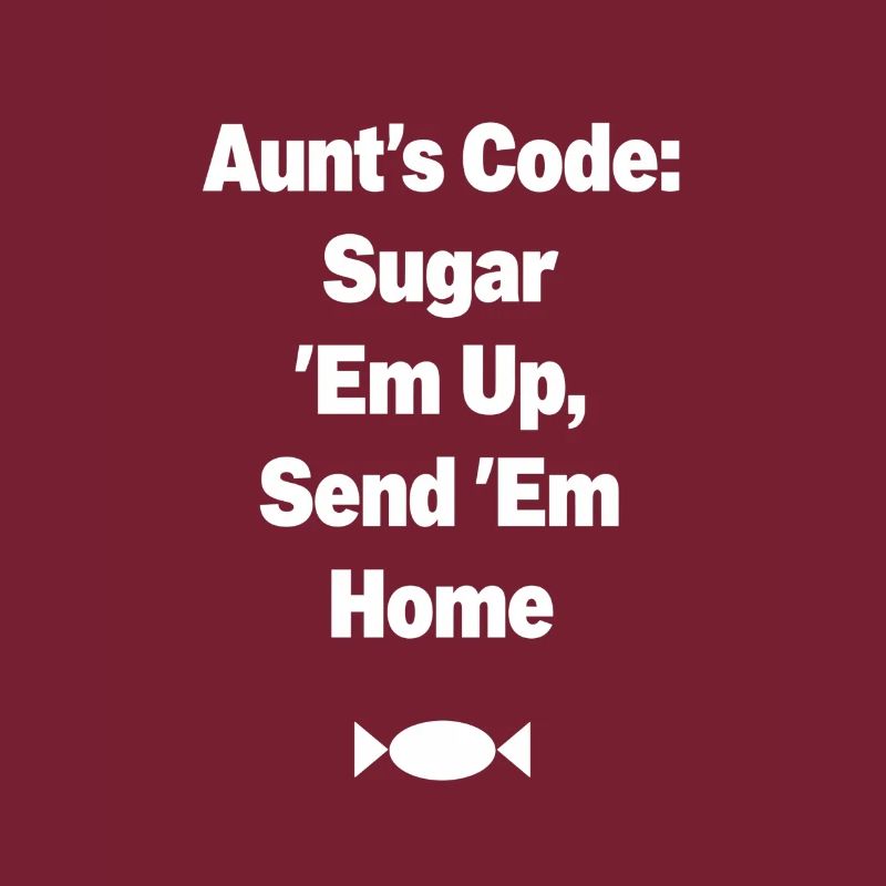 Aunt's Code Sugar Em Up