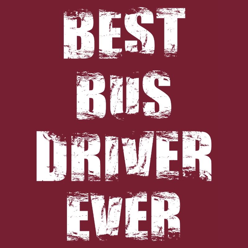 Best Bus Driver Ever