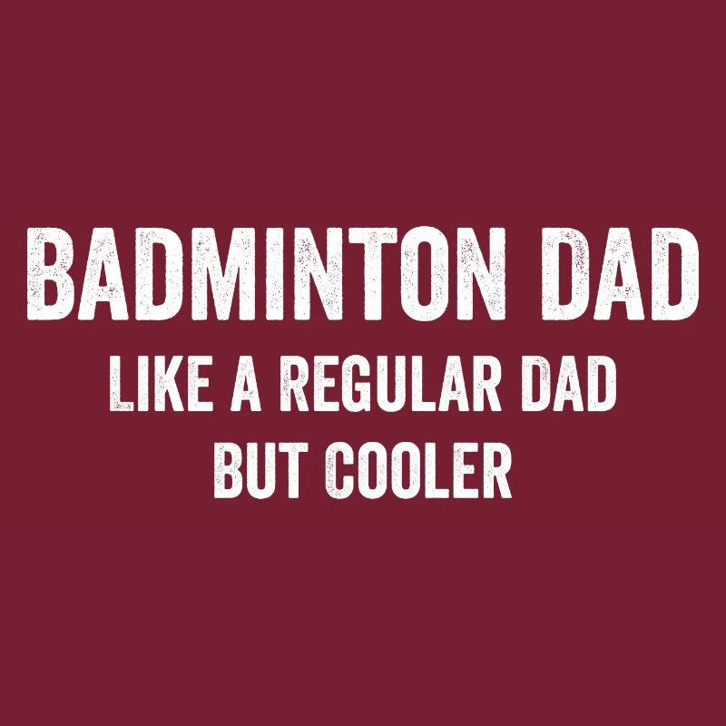 Cool Badminton Papa Lustig