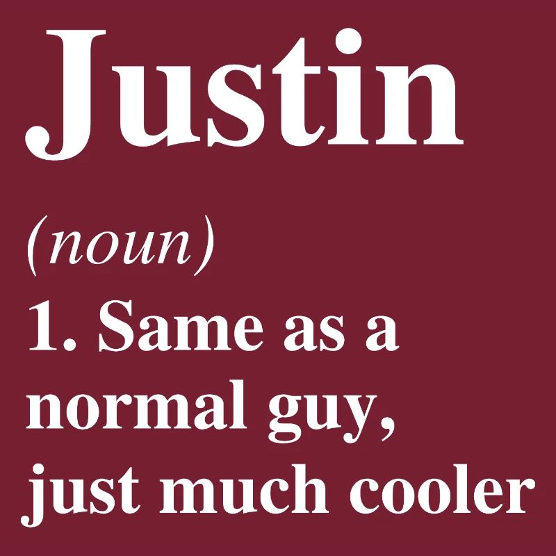 Justin Definition Cooler Name Spruch Geschenk