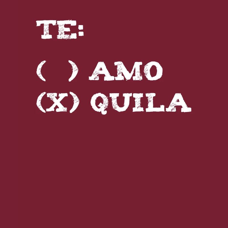 Tequila Te Amo Te Quiero / Idée cadeau