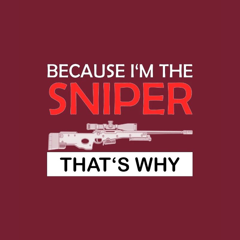 Parce que je suis le Sniper, c’est pourquoi Scharfschütze