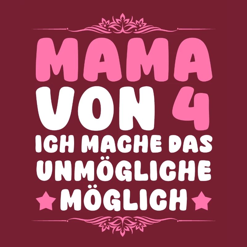Mama Von 4 Kindern