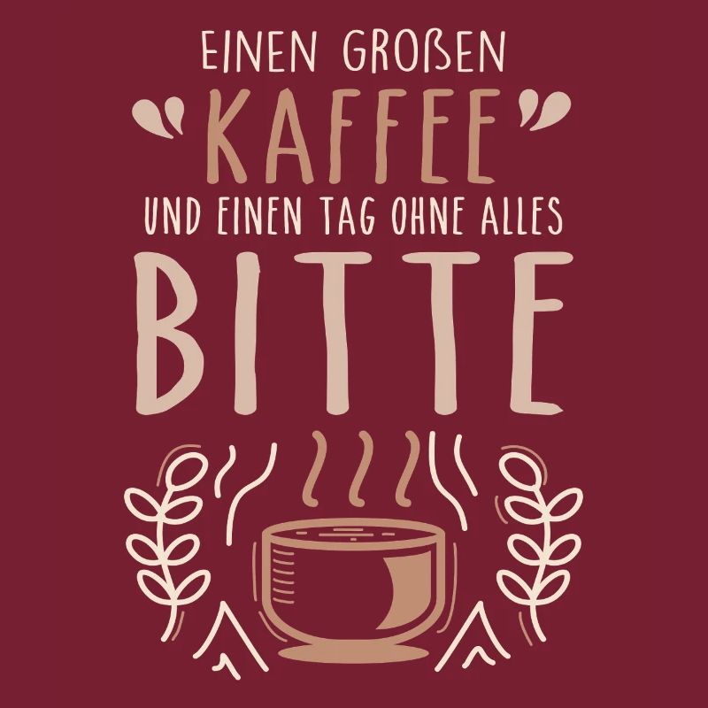 A big coffee and a day without anything please