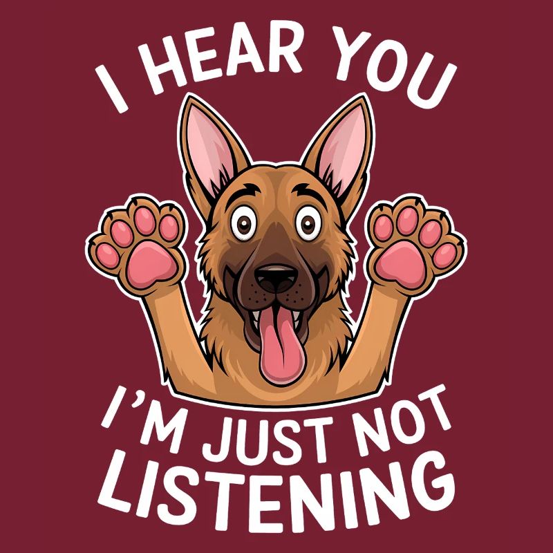 German Shepherd Saying German Shepherd Gift
