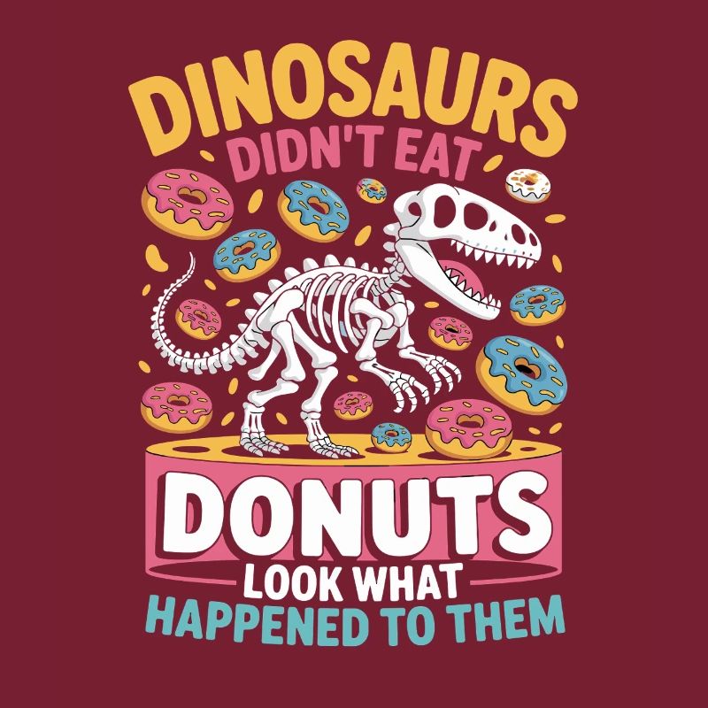 Dinosaurs Didn't Eat Donuts: Fun