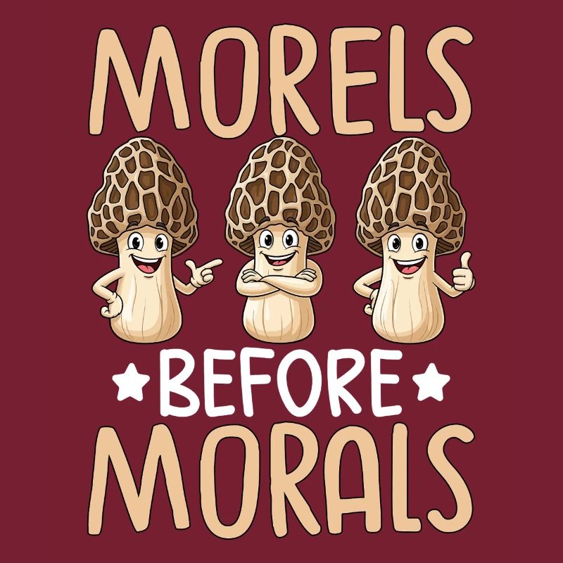 Morels Before Morals
