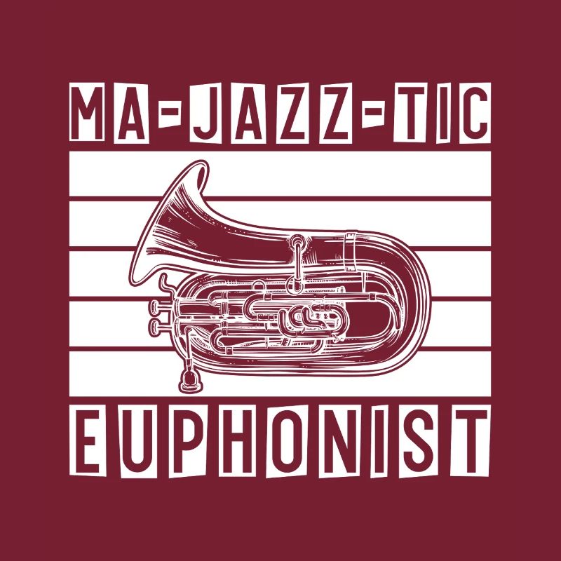 Baritone Player Ma-Jazz-Tic Euphonist Euphonium